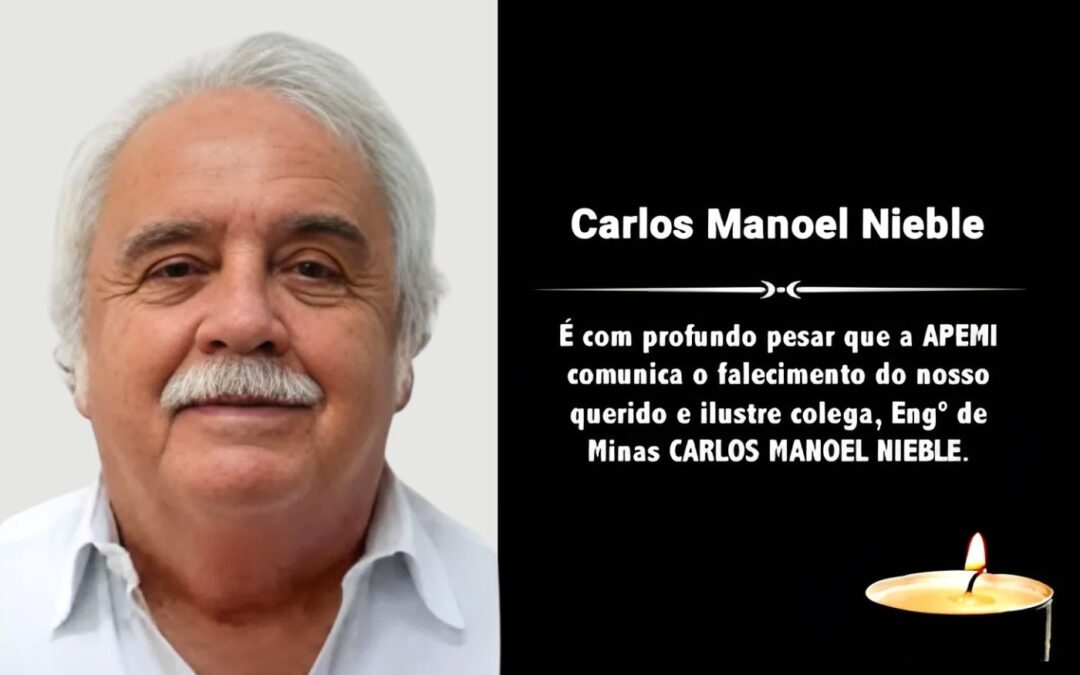 Nota de pesar pelo falecimento do engenheiro de minas Carlos Manoel Nieble